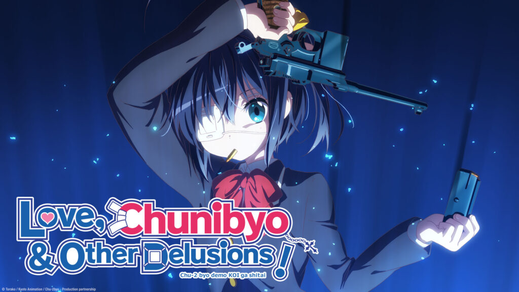 Love, Chunibyo & Other Delusions